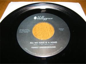 Family Underground - All We Have Is A Song 