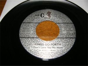 Kings Go Forth - I Don't Love You No More Kings Go Forth - I Don't Love You No More
