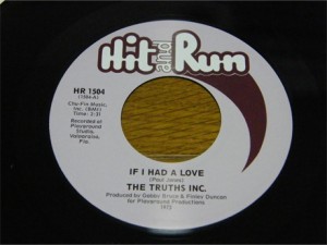 Truths Inc - If I Had A Love